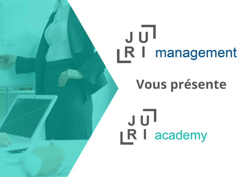 JURIMANAGEMENT Lance Son Offre De Formations Pluridisciplinaires Sous La Marque JURIACADEMY